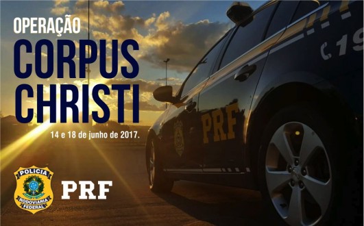 PRF REFORA A FISCALIZAO NAS RODOVIAS PARA O FERIADO DE CORPUS CHRISTI