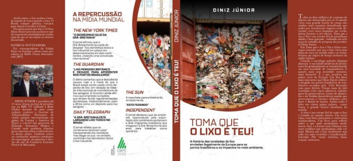 JORNALISTA DINIZ JNIOR RELEMBRA, EM LIVRO, A POLMICA DO ENVIO DE CONTINERES CARREGADOS DE LIXO PARA RIO GRANDE